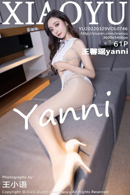 [XiaoYu] 2022.03.29 VOL.0746 Wang Xinyaoyanni#[62P]-1